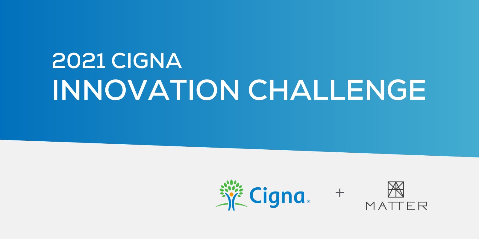 Cigna Innovation Challenge Participants Identify Transformational ...