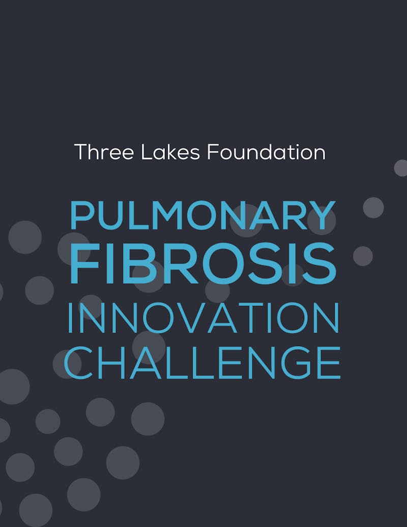 Three Lakes Foundation And Matter Announce Collaboration To Source Solutions For Pulmonary Fibrosis