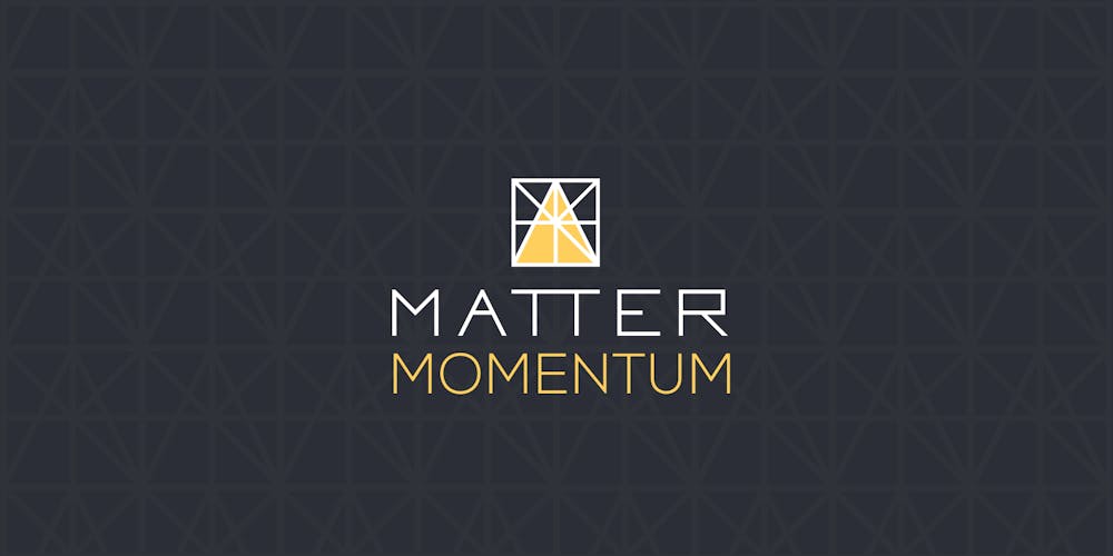 Banner image for MATTER Momentum Accelerator
